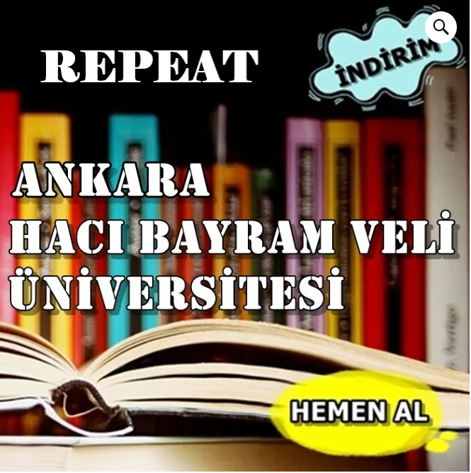 Ankara Hacı Bayram Veli Üniversitesi " Repeat "