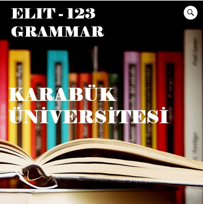 Karabük Üniversitesi " Elit - 123 Grammar "