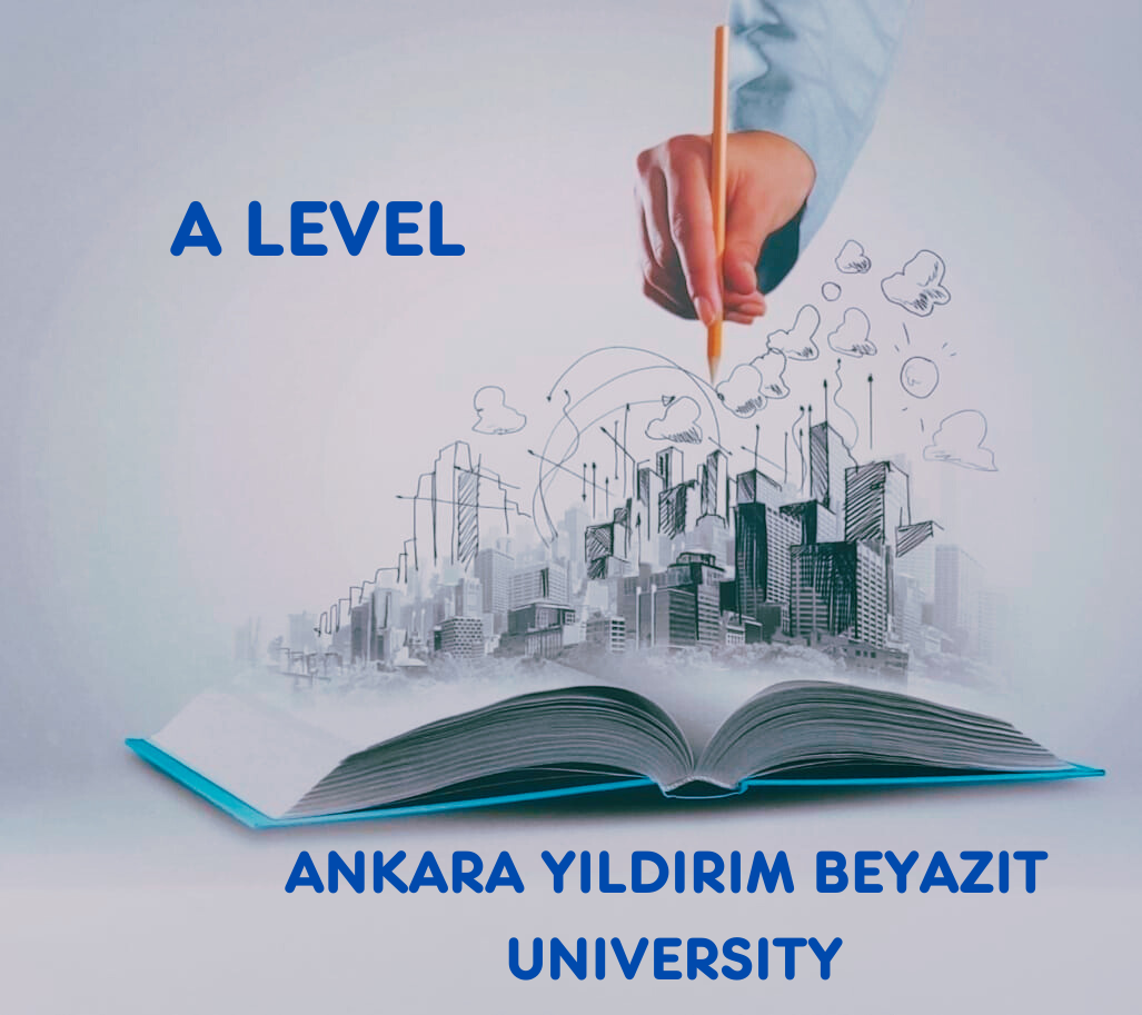 Ankara Yıldırım Beyazıt University-Prep Program "A LEVEL"