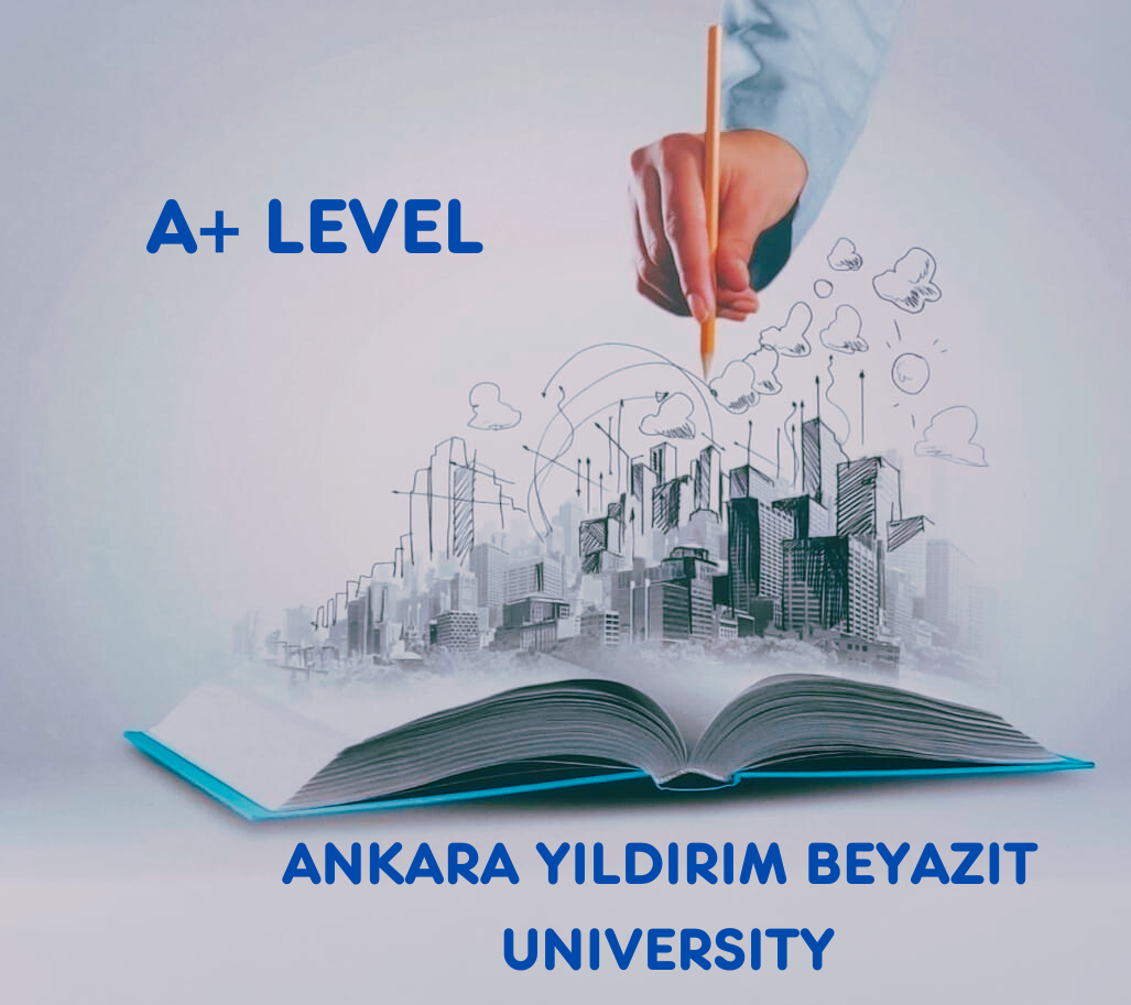 Ankara Yıldırım Beyazıt University-Prep Program "A+ LEVEL"